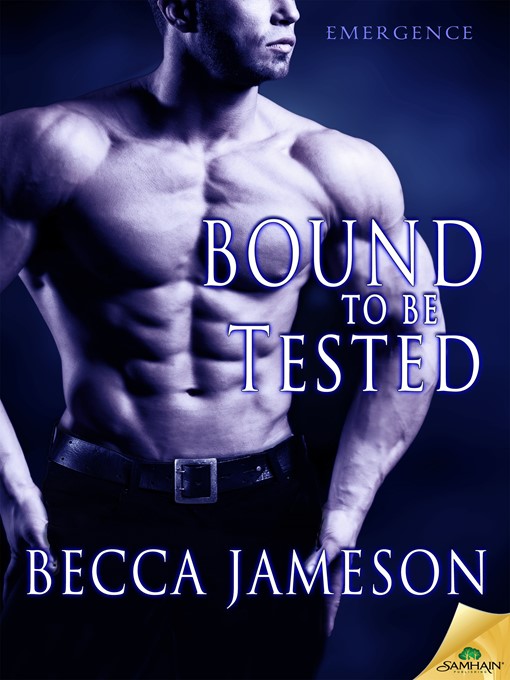 Title details for Bound to Be Tested by Becca Jameson - Available